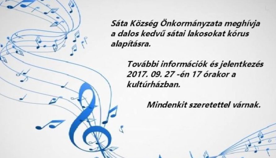 Sátai kórus születik